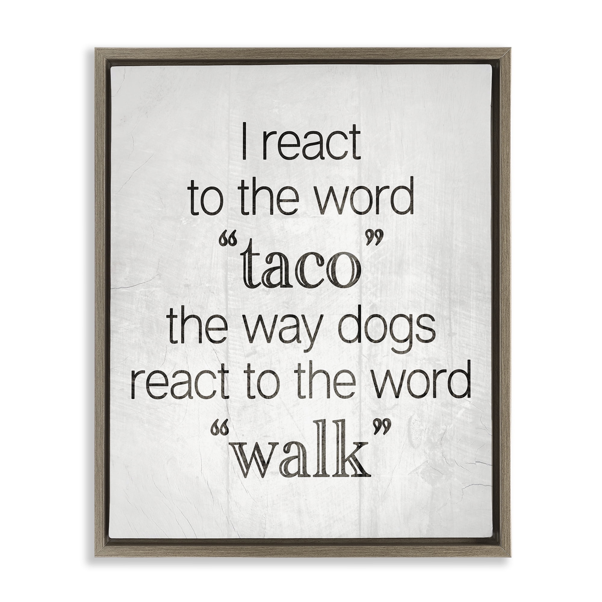 Stupell Industries Funny React To Taco Food & Beverage Painting Brown Floater Framed Art Print Wall Art, 17 x 21