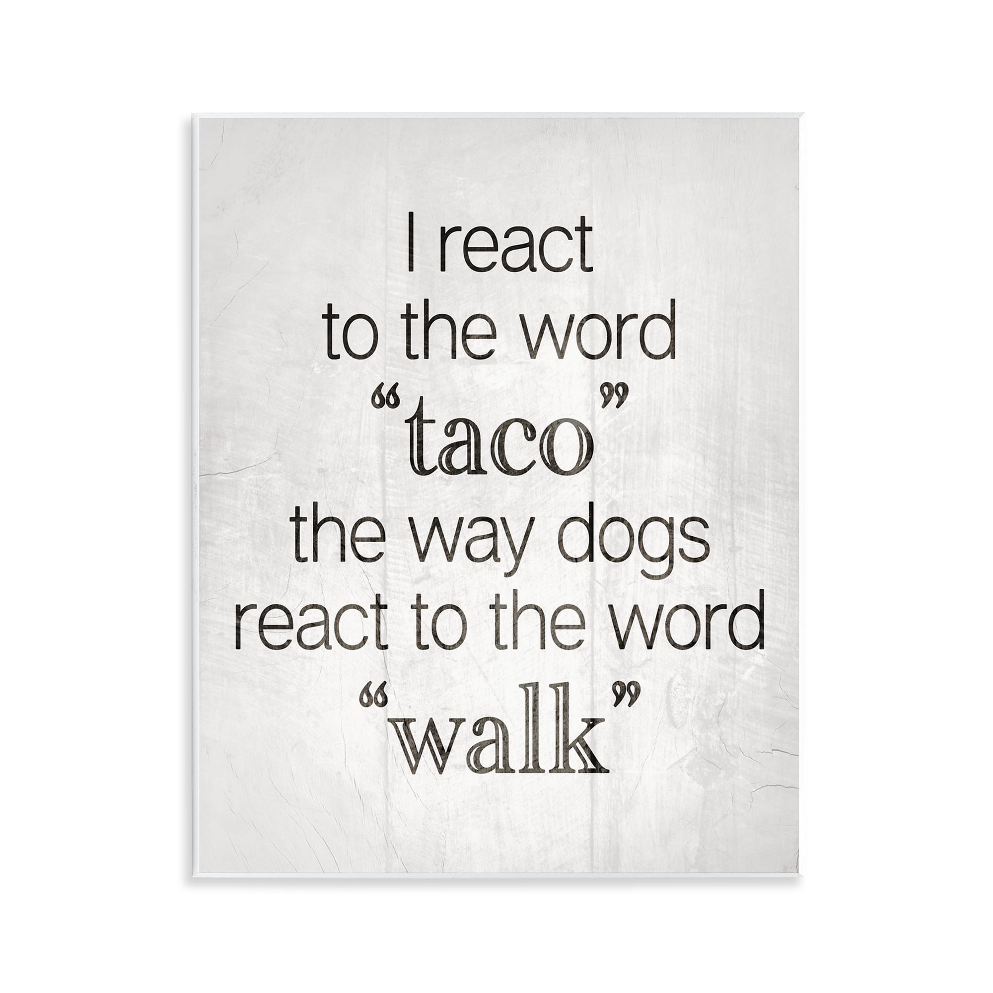Stupell Industries Funny React To Taco Food & Beverage Painting Unframed Art Print Wall Art, 11 x 14