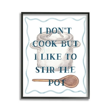 Stupell Industries Funny Stir The Pot Food & Beverage Painting Black Framed Art Print Wall Art, 11 x 14