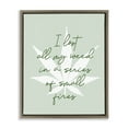 thumbnail image 1 of Stupell Industries Funny Weed Saying Novelty & Humor Painting Brown Floater Framed Canvas Art Print Wall Art, 25 x 31, 1 of 10
