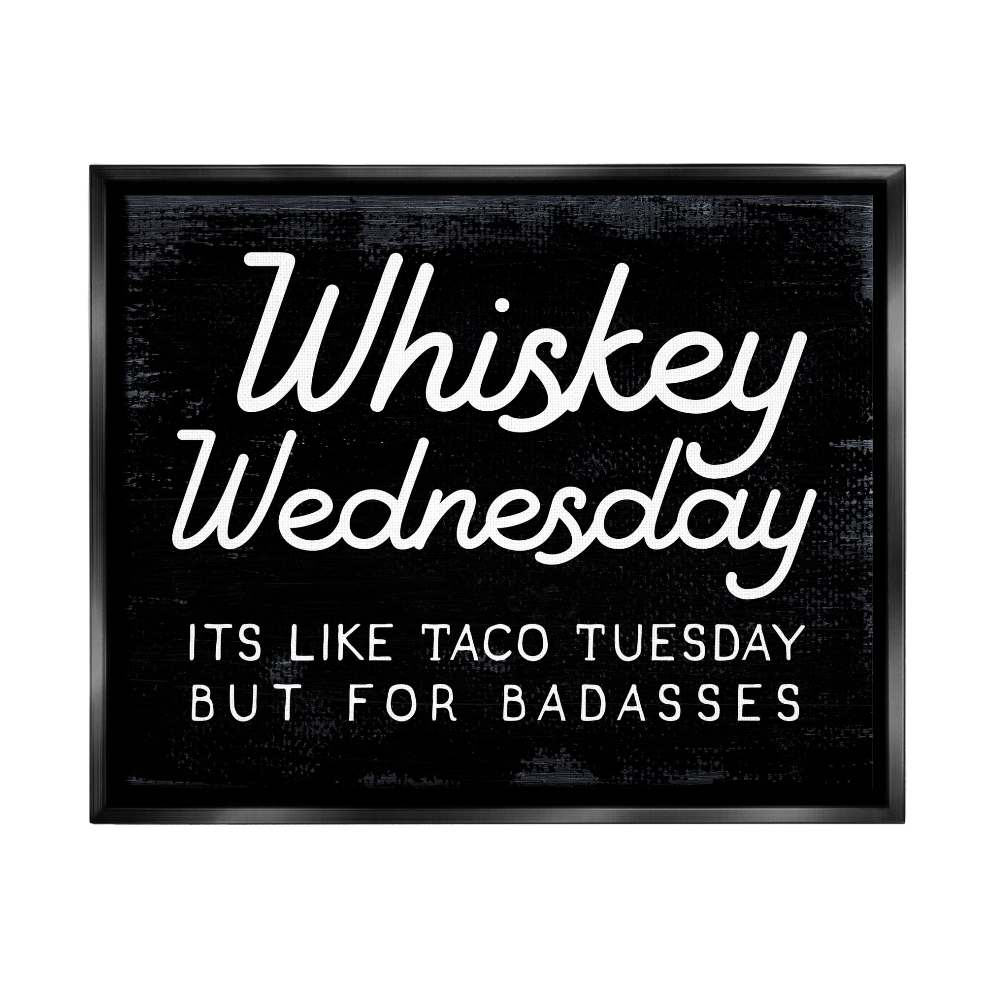 Stupell Industries Funny Whiskey Wednesday Food & Beverage Painting Black Floater Framed Canvas Art Print Wall Art, 31 x 25