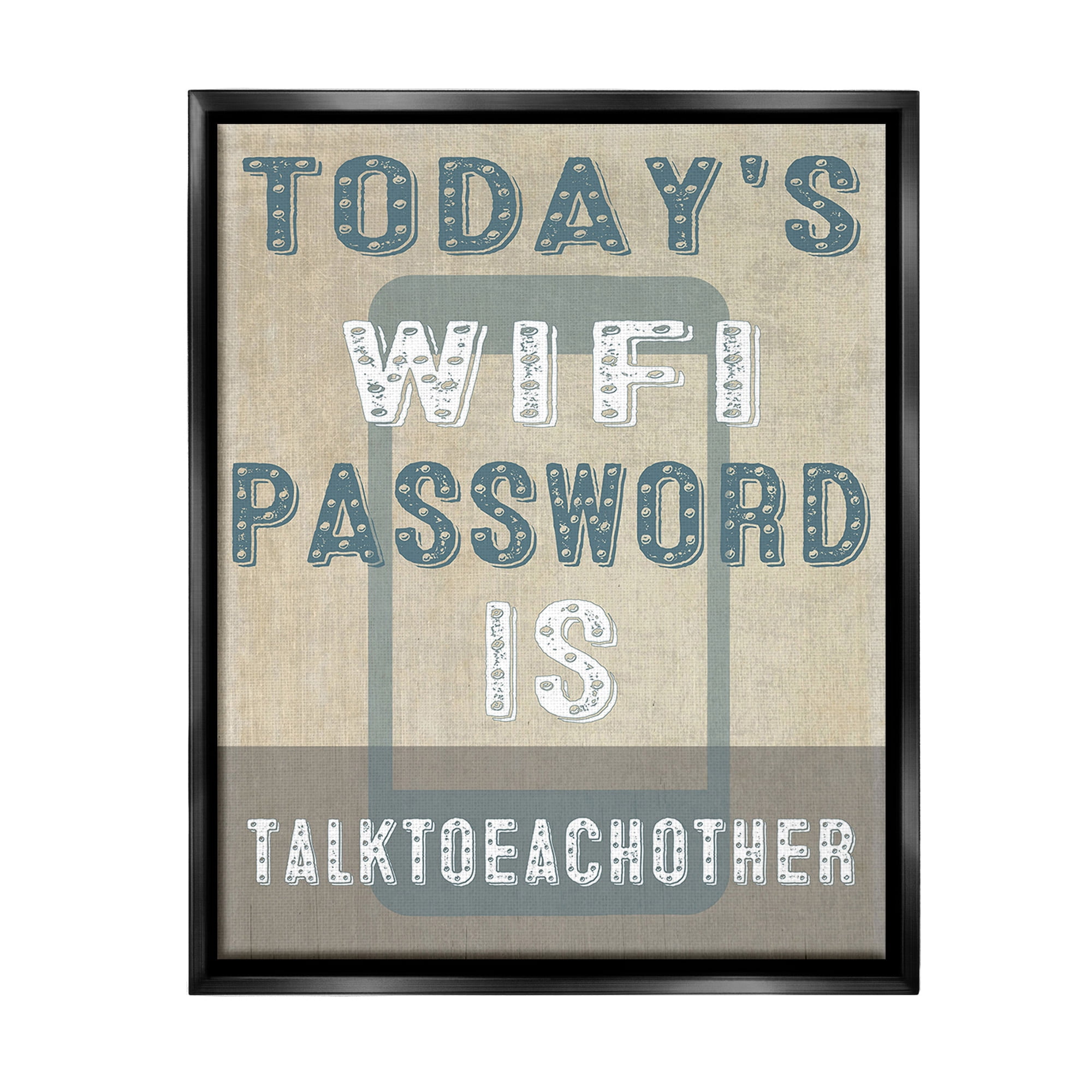 Stupell Industries Funny Wi-Fi Password Typography Painting Black Floater Framed Canvas Art Print Wall Art, 17 x 21