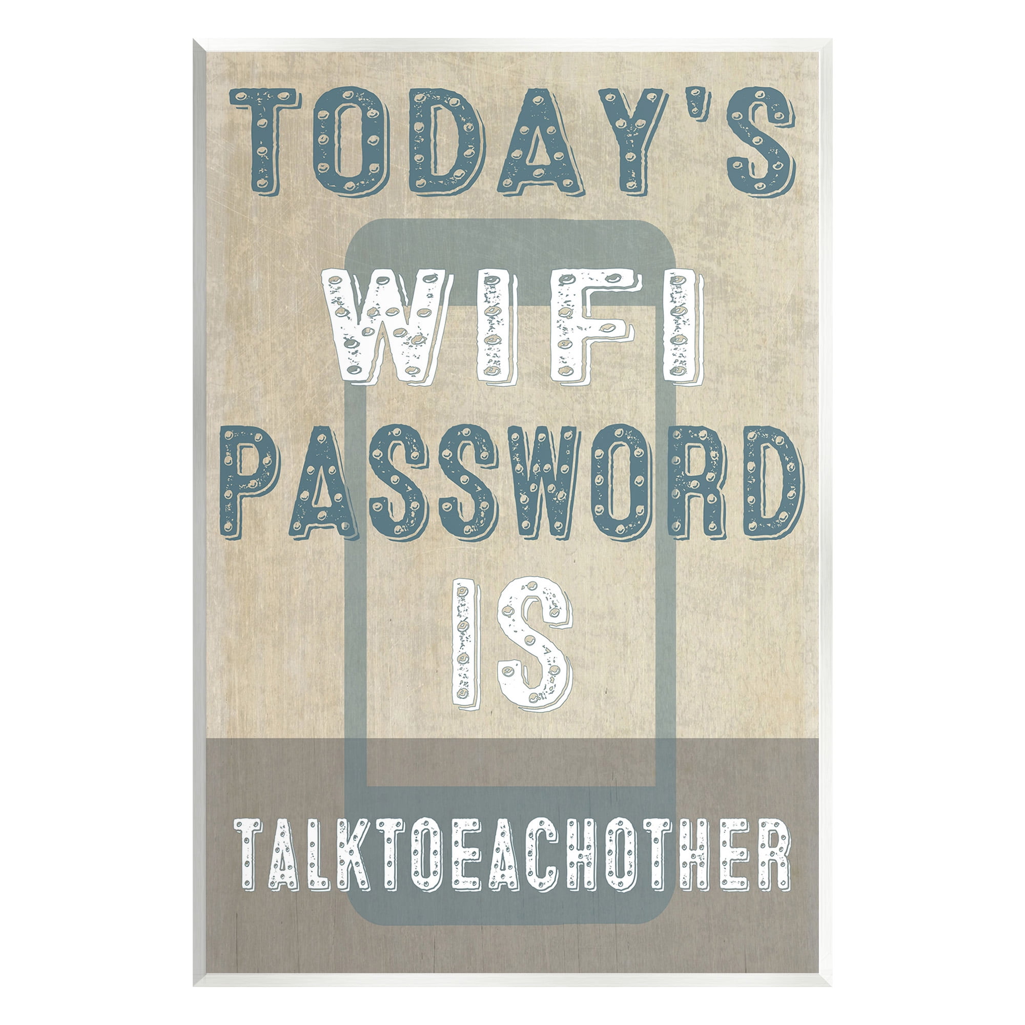Stupell Industries Funny Wi-Fi Password Typography Painting Unframed Art Print Wall Art, 13 x 19