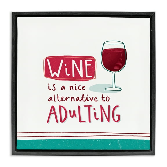 Stupell Industries Funny Wine Phrase Food & Beverage Painting Black Floater Framed Canvas Art Print Wall Art, 18 x 18