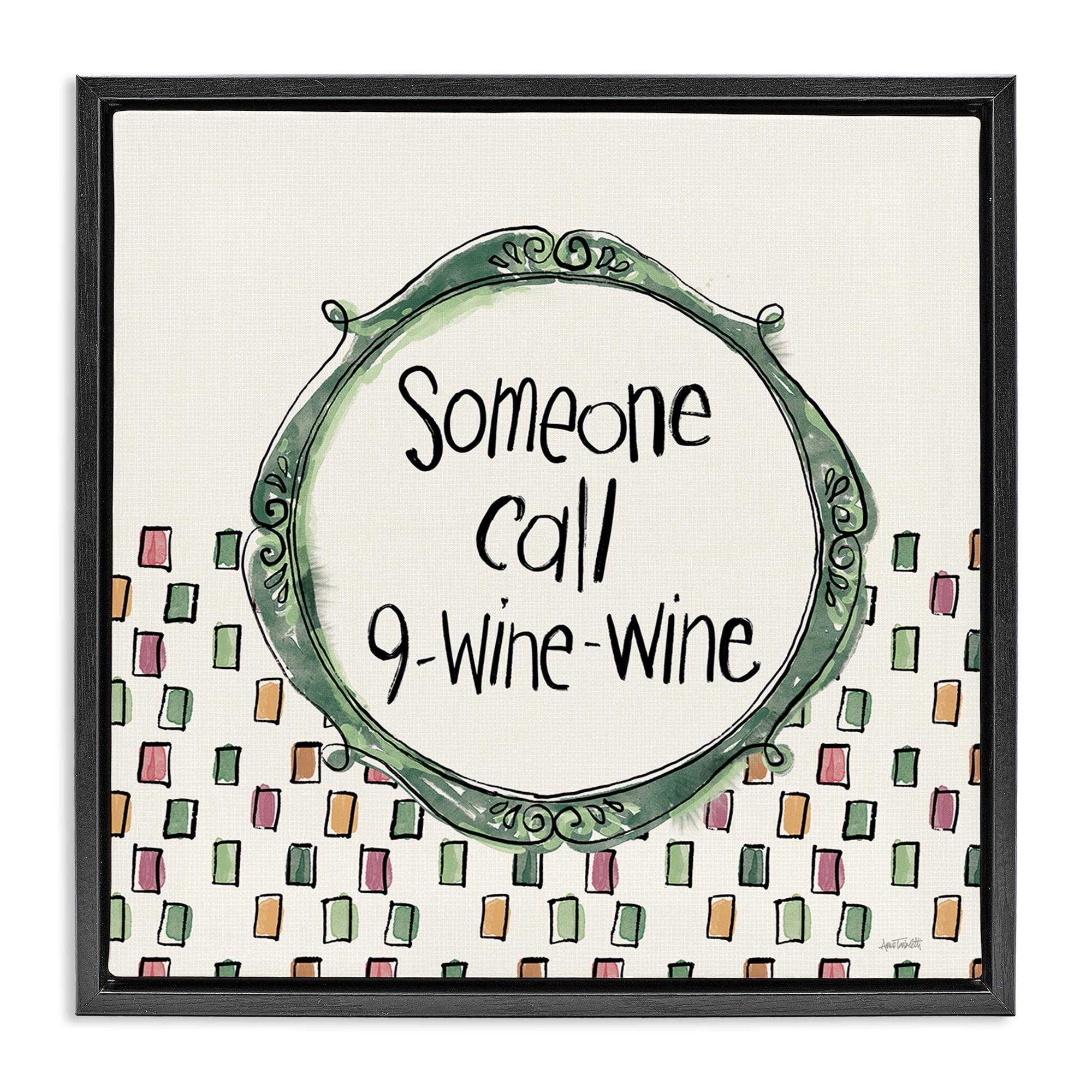 Stupell Industries Funny Wine Sentiment Food & Beverage Painting Black Floater Framed Canvas Art Print Wall Art, 18 x 18