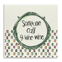 Stupell Industries Funny Wine Sentiment Food & Beverage Painting Unframed Art Print Wall Art, 12 x 12