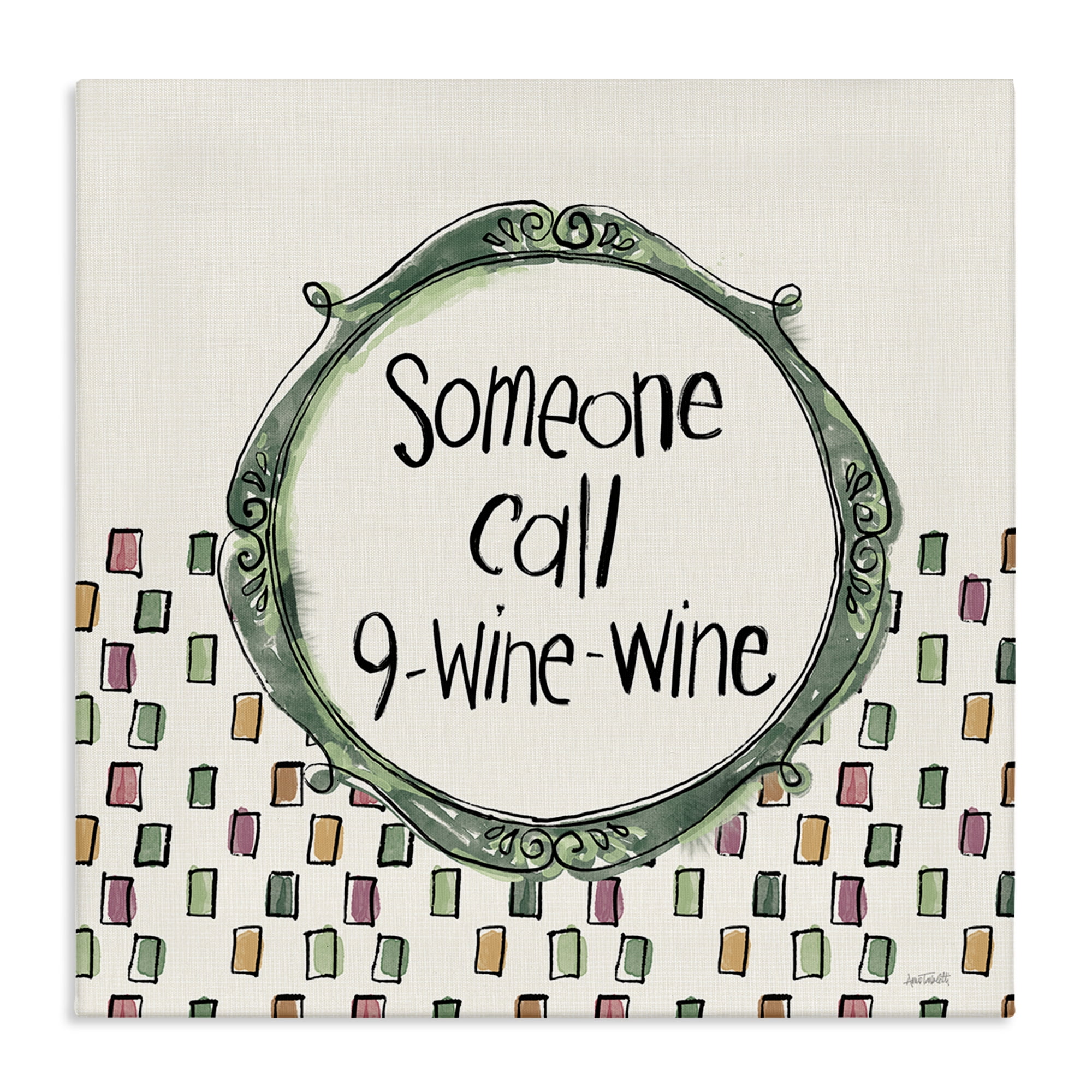 Stupell Industries Funny Wine Sentiment Food & Beverage Painting Wrapped Canvas Art Print Wall Art, 30 x 30