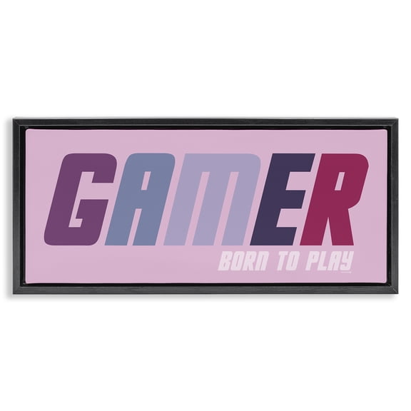 Stupell Industries Gamer Born To Play Quotes and Sayings Painting Black Floater Framed Canvas Art Print Wall Art, 25 x 11