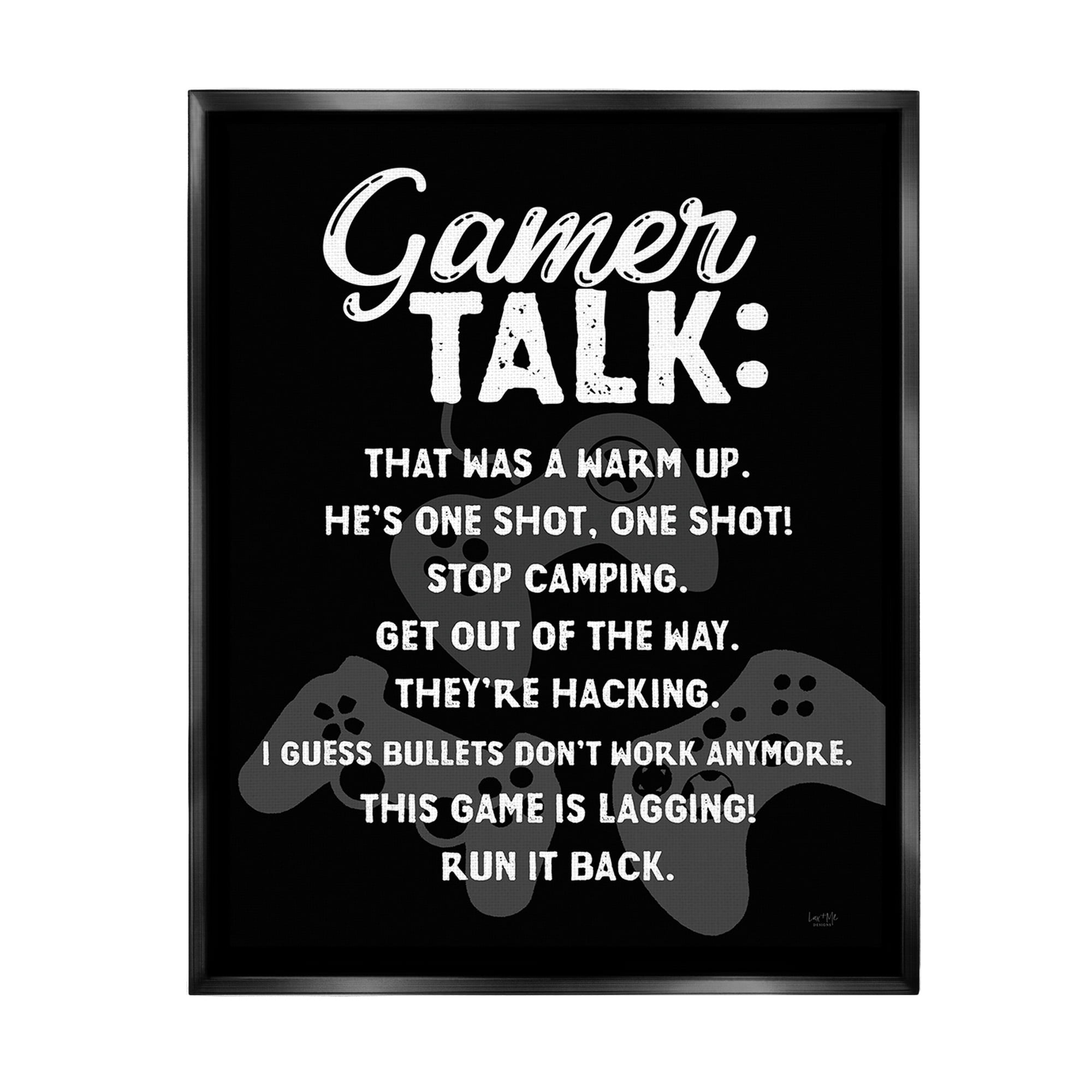 Stupell Industries Gamer Talk Phrases Typography Painting Black Floater Framed Canvas Art Print Wall Art, 25 x 31