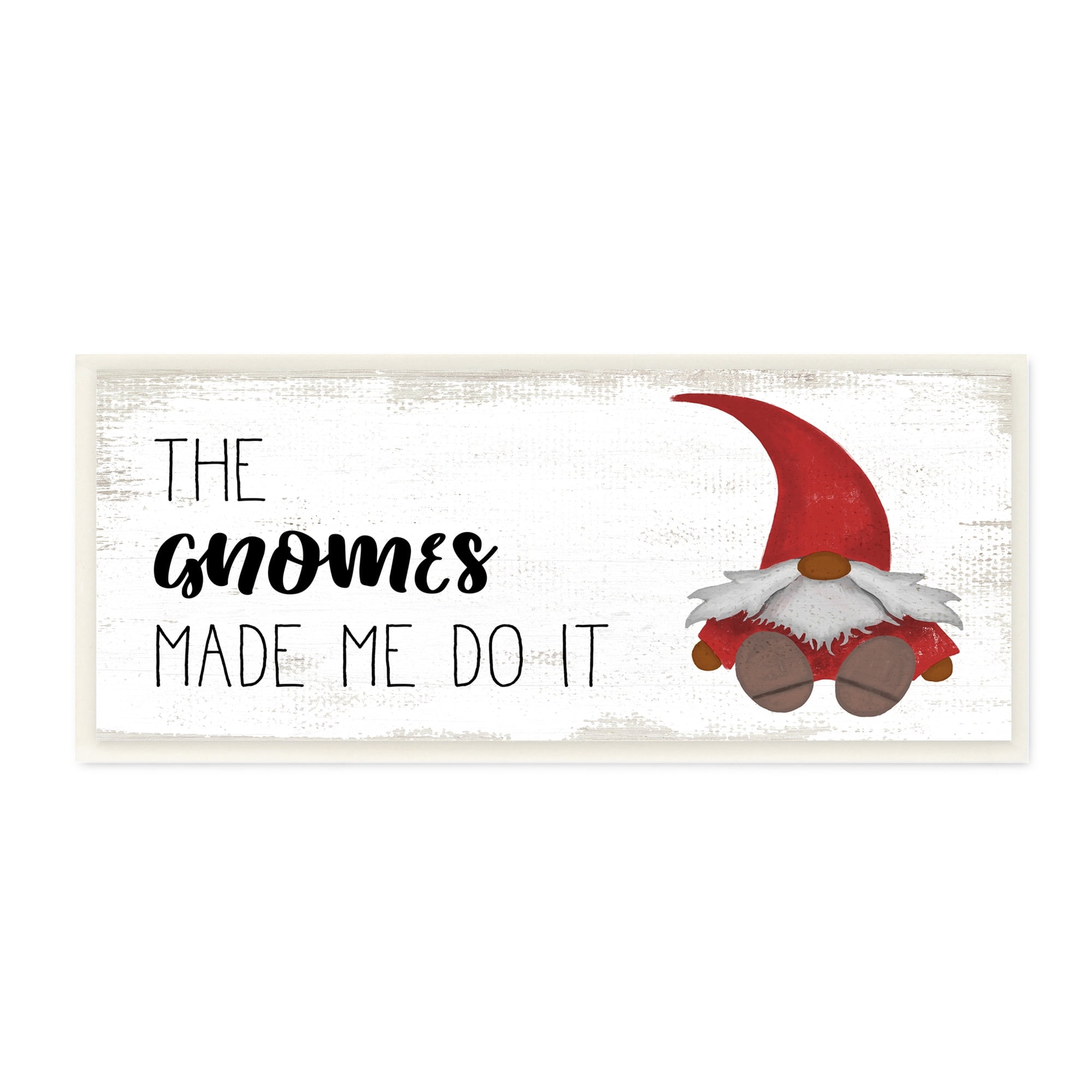 Stupell Industries Garden Pun Gnomes Made Me Do It Phrase Fairy Tales & Fantasy Painting Wall Plaque Art Print Wall Art, 7 x 17