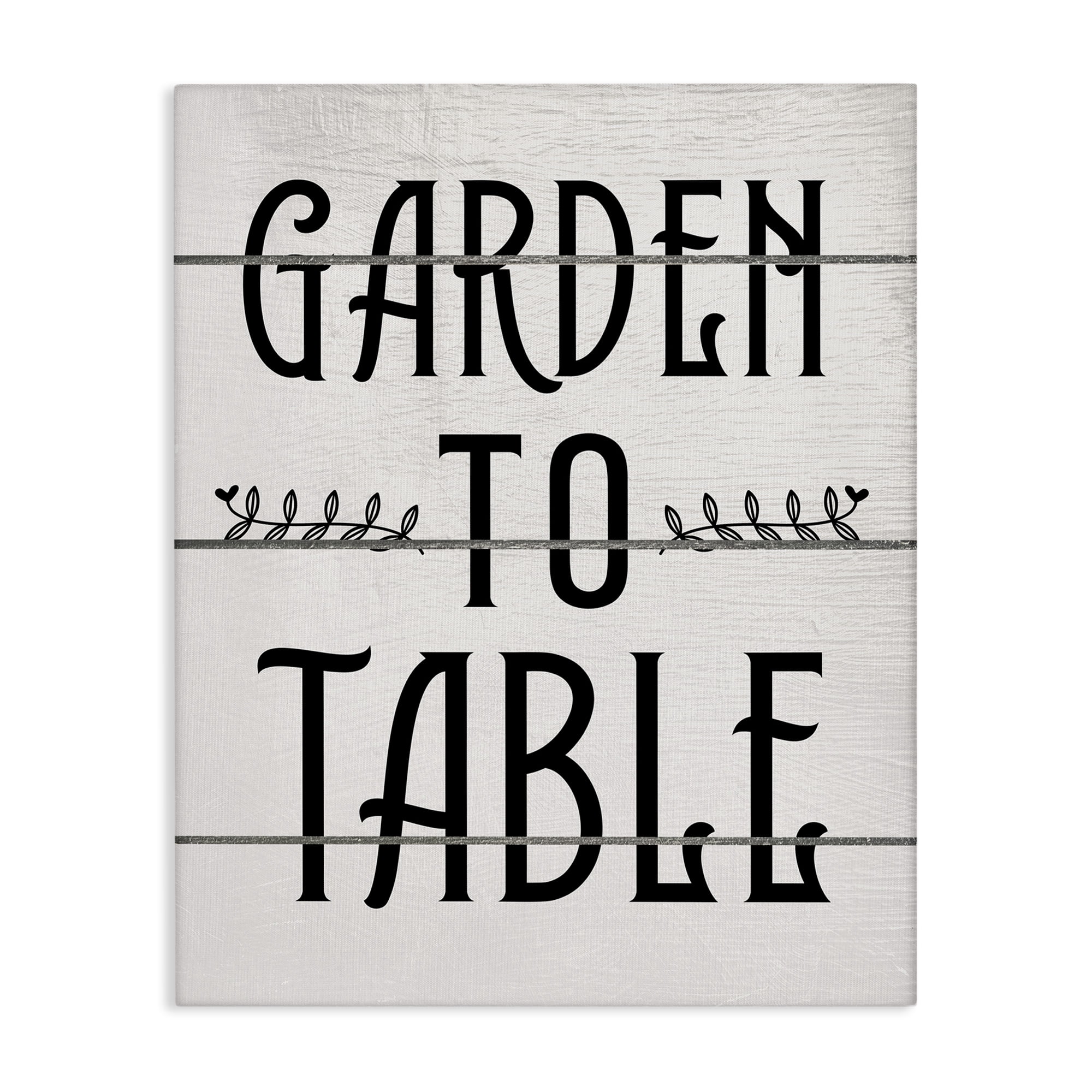 Stupell Industries Garden To Table Typography Painting Gallery Wrapped Canvas Art Print Wall Art, 24 x 30