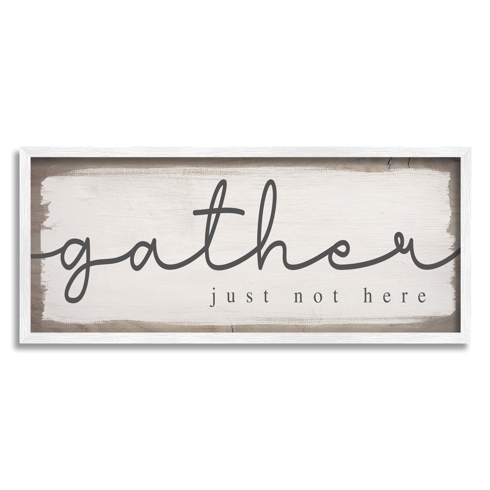 Stupell Industries Gather Just Not Here Playful Calligraphy Phrase Framed Wall Art, 24 x 10, Design by Daphne Polselli