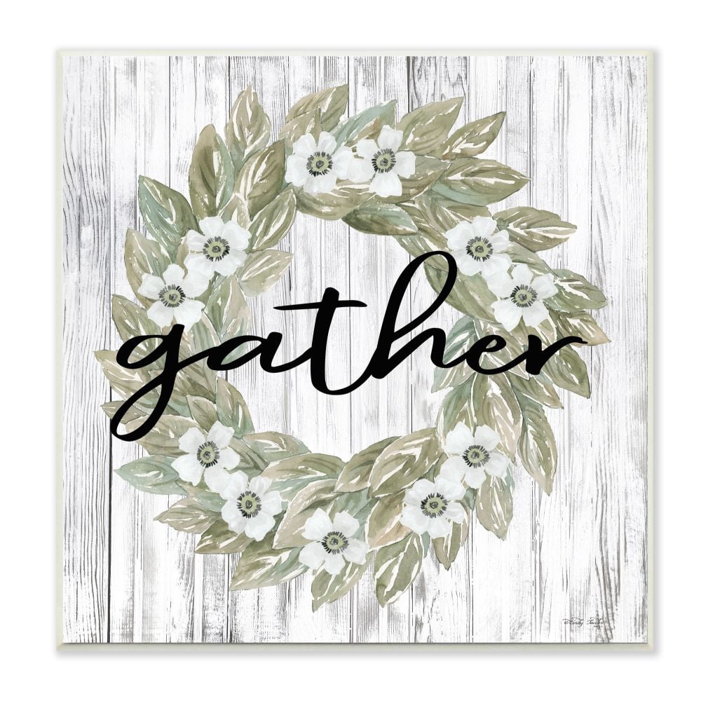 Stupell Industries Gather Phrase in Floral Wreath Flower Greenery Graphic Art Unframed Art Print Wall Art, 12x12, by Cindy Jacobs
