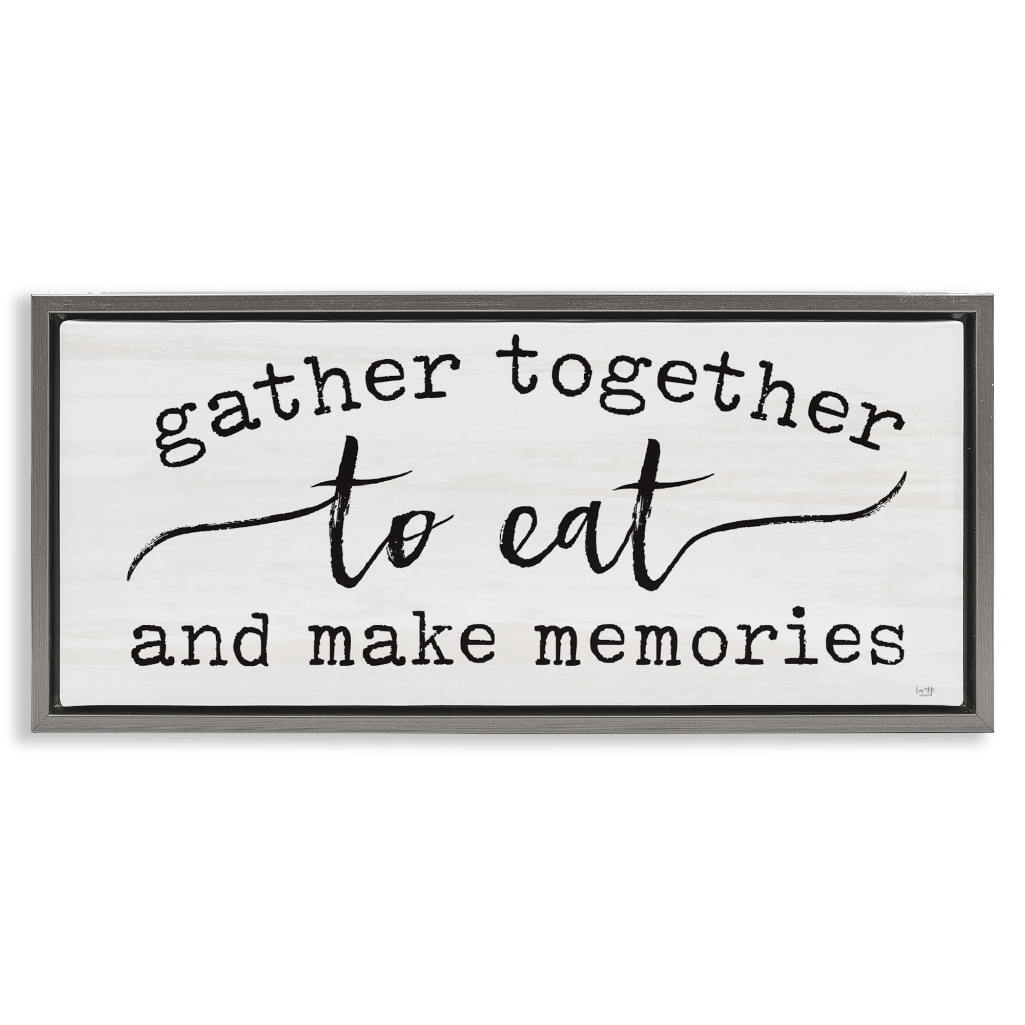 Stupell Industries Gather Together Eat & Memories Gray Framed Floater Canvas Wall Art, design by Lux + Me Designs