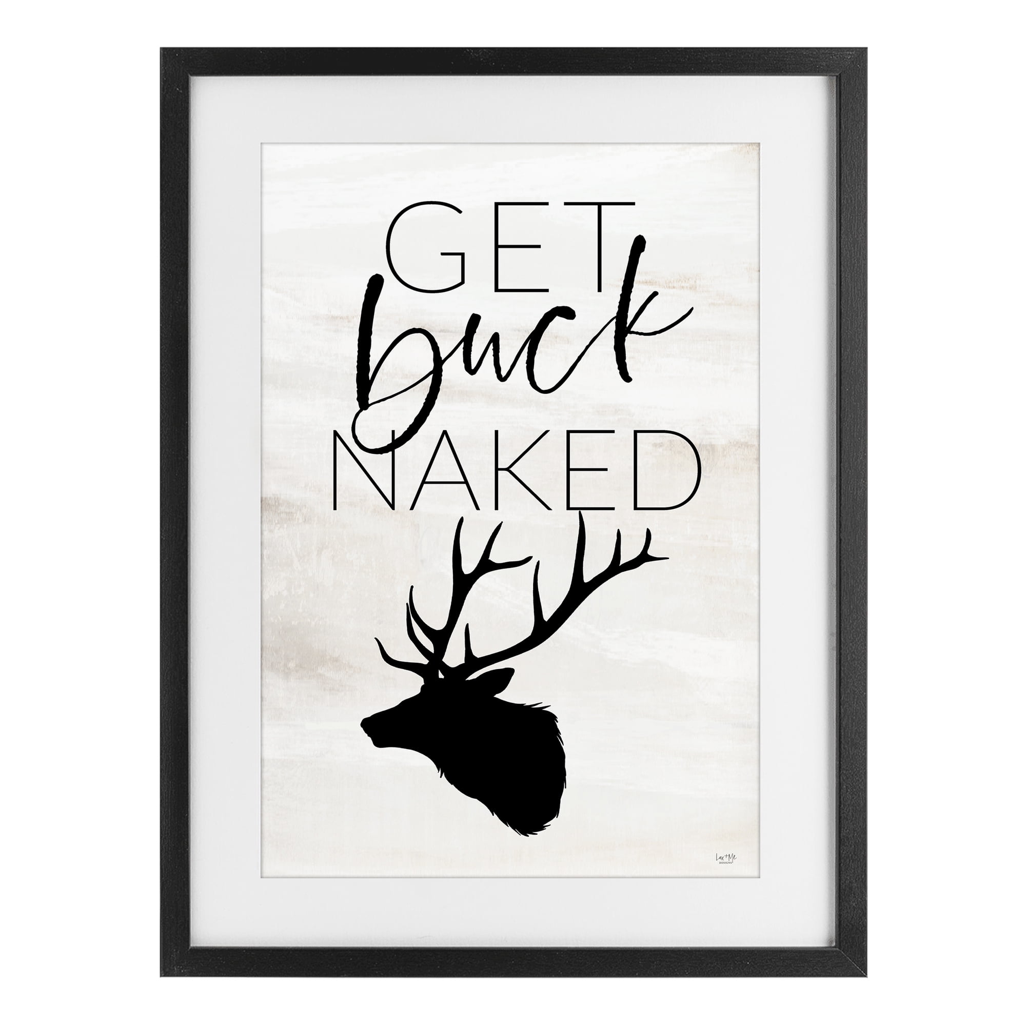 Stupell Industries Get Buck Naked Black Framed Print Under Glass, design by Lux + Me Designs