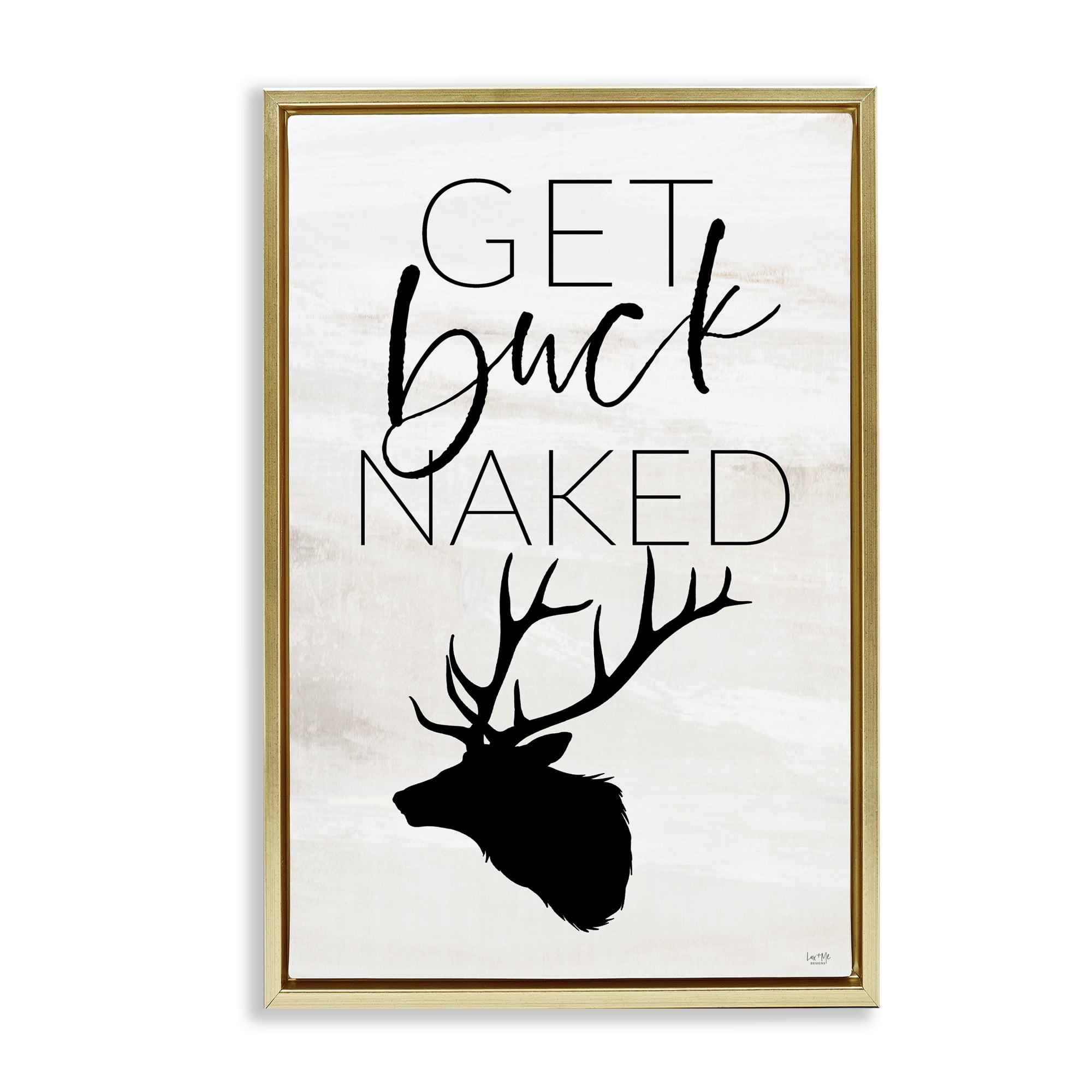 Stupell Industries Get Buck Naked Gold Framed Floater Canvas Wall Art, design by Lux + Me Designs