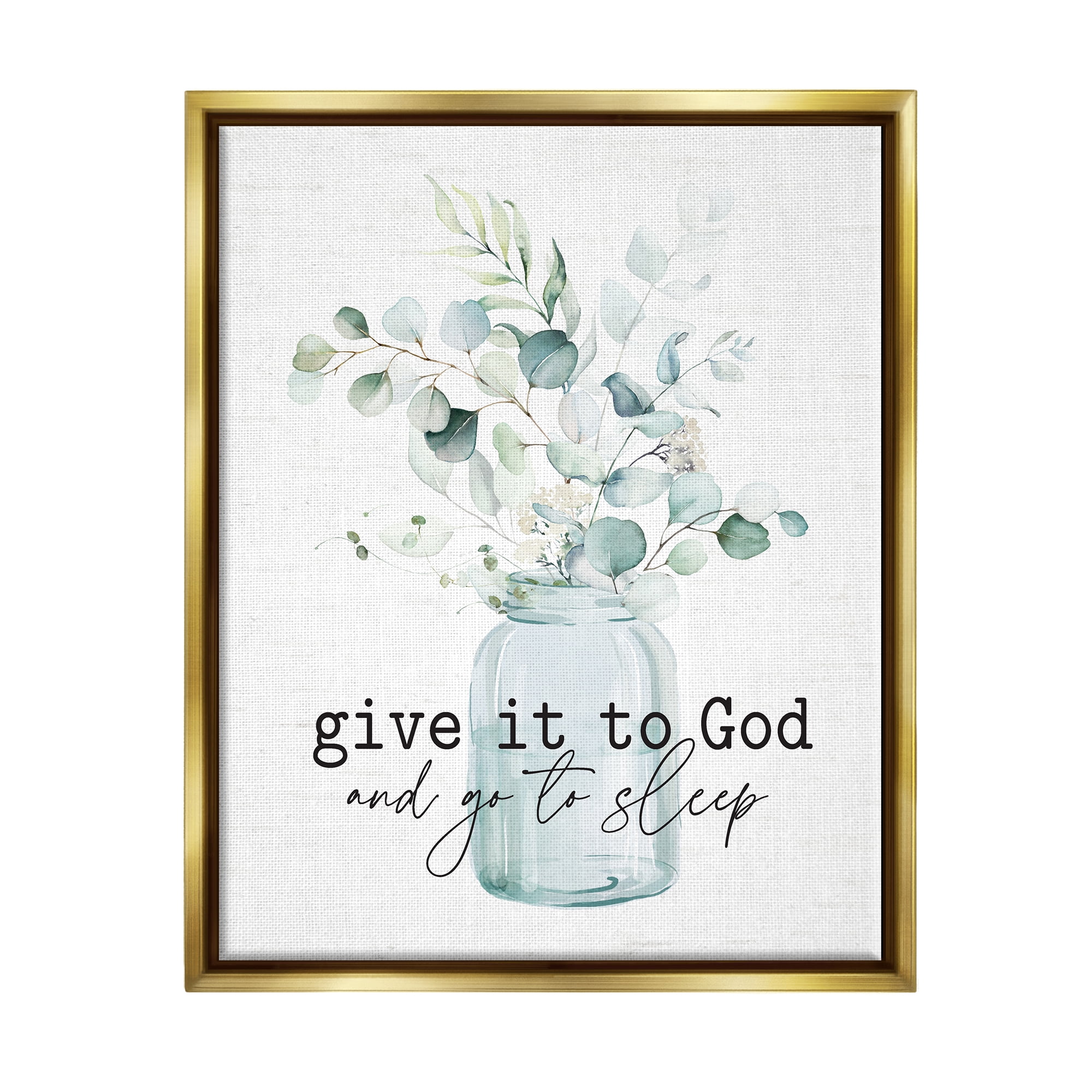 Stupell Industries Give It To God Varied Botanical Plants Bouquet Graphic Art Metallic Gold Floating Framed Canvas Print Wall Art, Design by Lettered and Lined