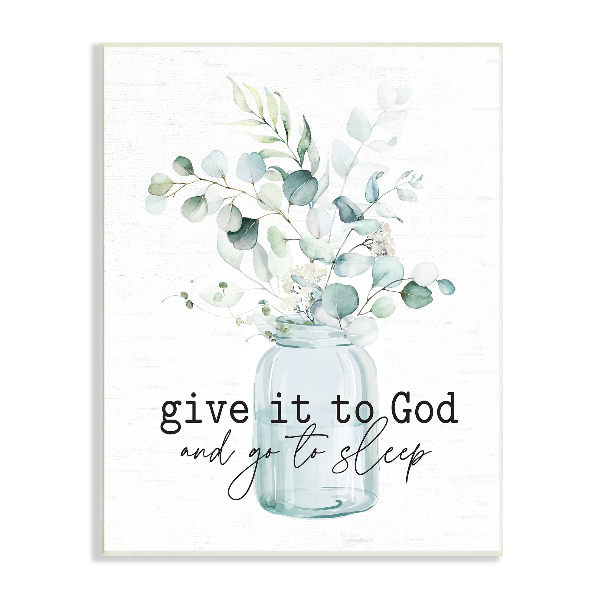Stupell Industries Give It To God Varied Botanical Plants Bouquet Graphic Art Unframed Art Print Wall Art, Design by Lettered and Lined