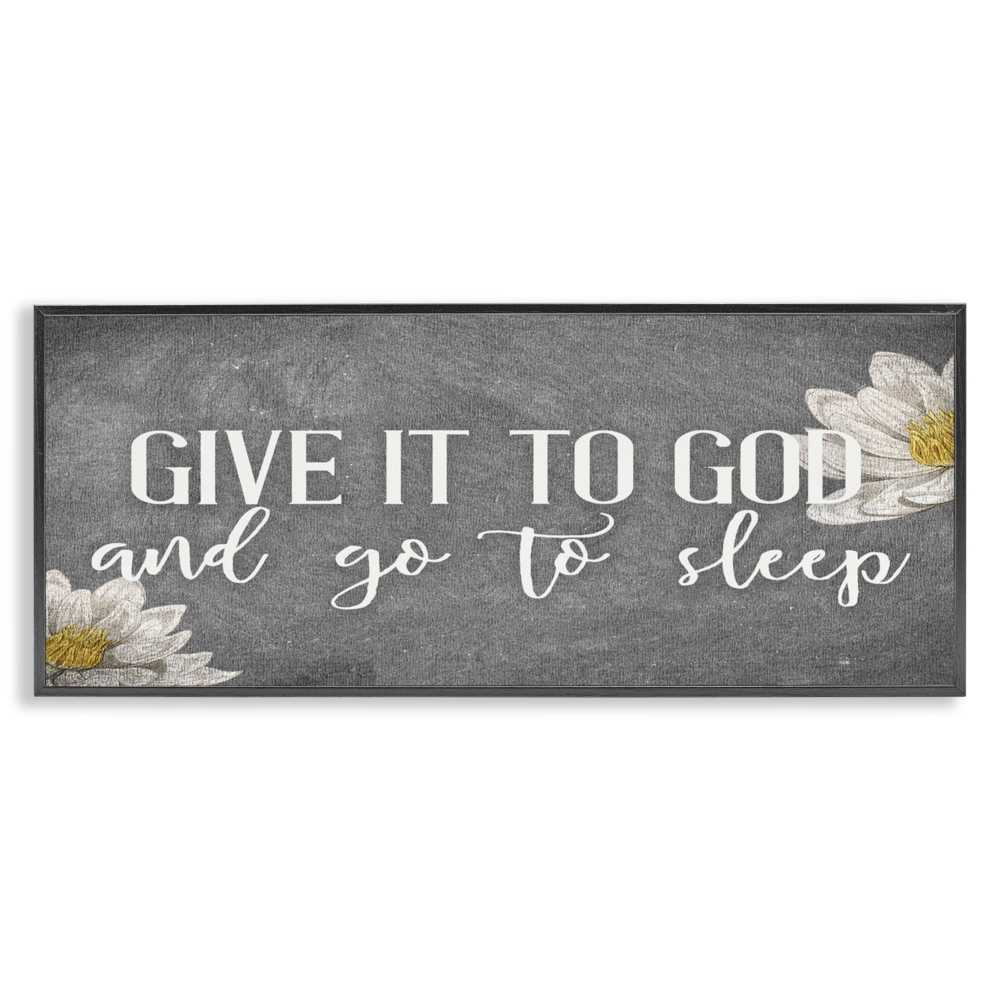 Stupell Industries Give It to God Grey Phrase Botanical & Floral Painting Black Framed Art Print Wall Art, 24 x 10