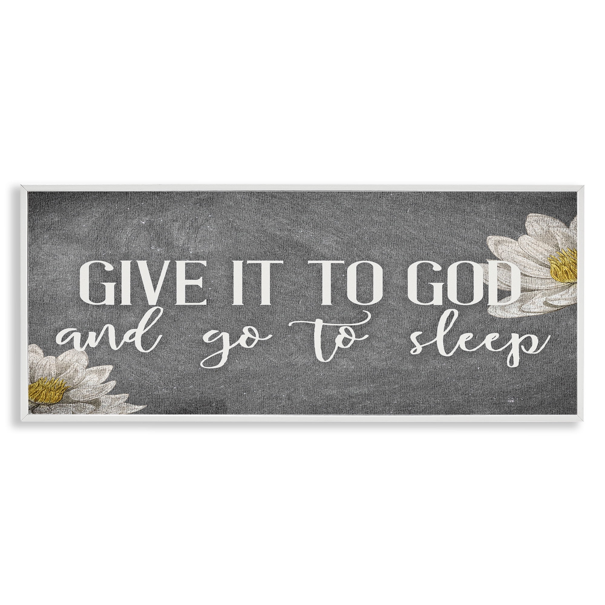 Stupell Industries Give It to God Grey Phrase Botanical & Floral Painting White Framed Art Print Wall Art, 30 x 13