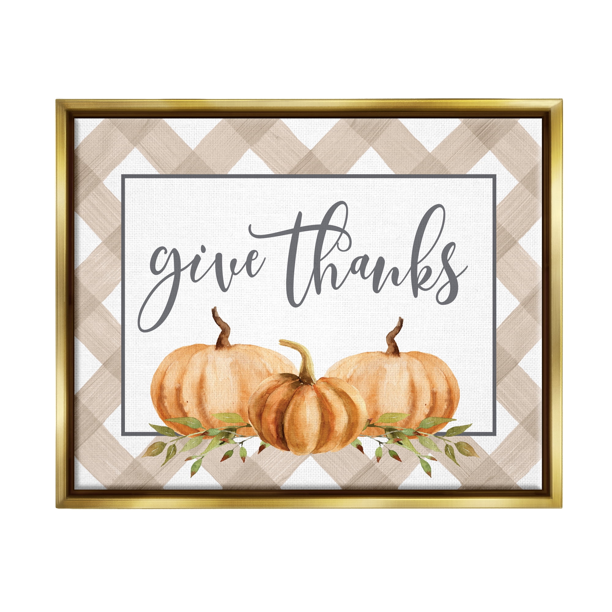 Stupell Industries Give Thanks Calligraphy Autumnal Tartan Pumpkin Border Graphic Art Metallic Gold Floating Framed Canvas Print Wall Art, Design by Lettered and Lined