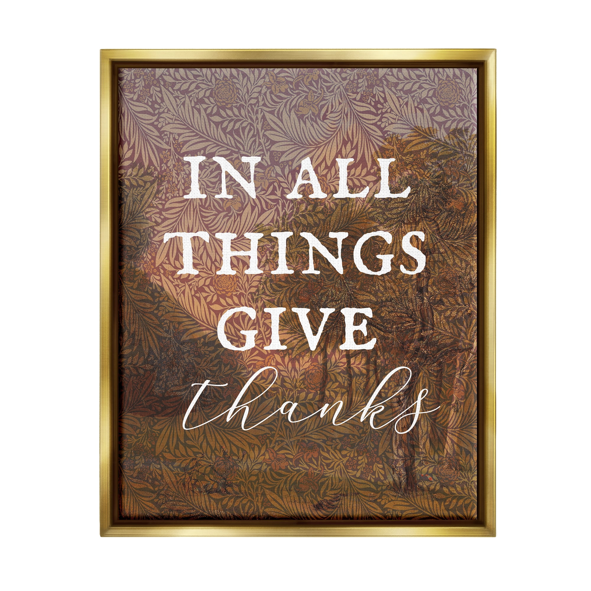 Stupell Industries Give Thanks Nature Pattern Nature Painting Gold Floater Framed Art Print Wall Art, 17 x 21