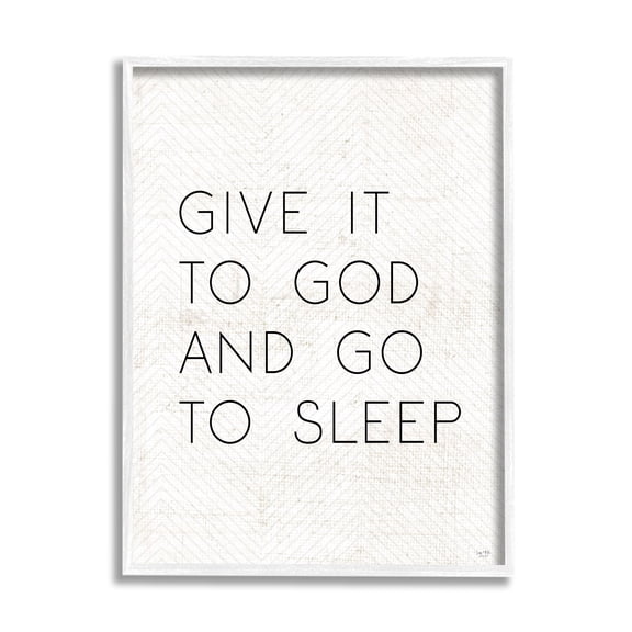 Stupell Industries Give it to God and Sleep Faith Based Bedroom Quote Graphic Art White Framed Art Print Wall Art, 24x30, by LUX + Me Designs