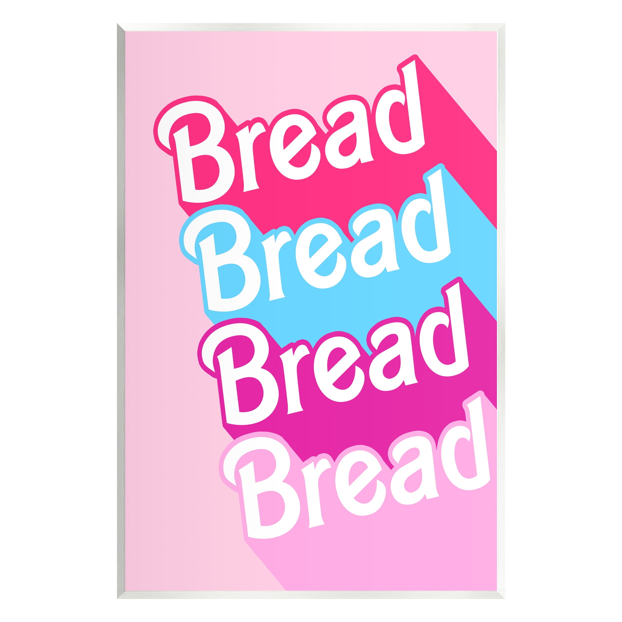 Stupell Industries Glam Bread Phrase Inspirational Painting Unframed Art Print Wall Art, 10 x 15