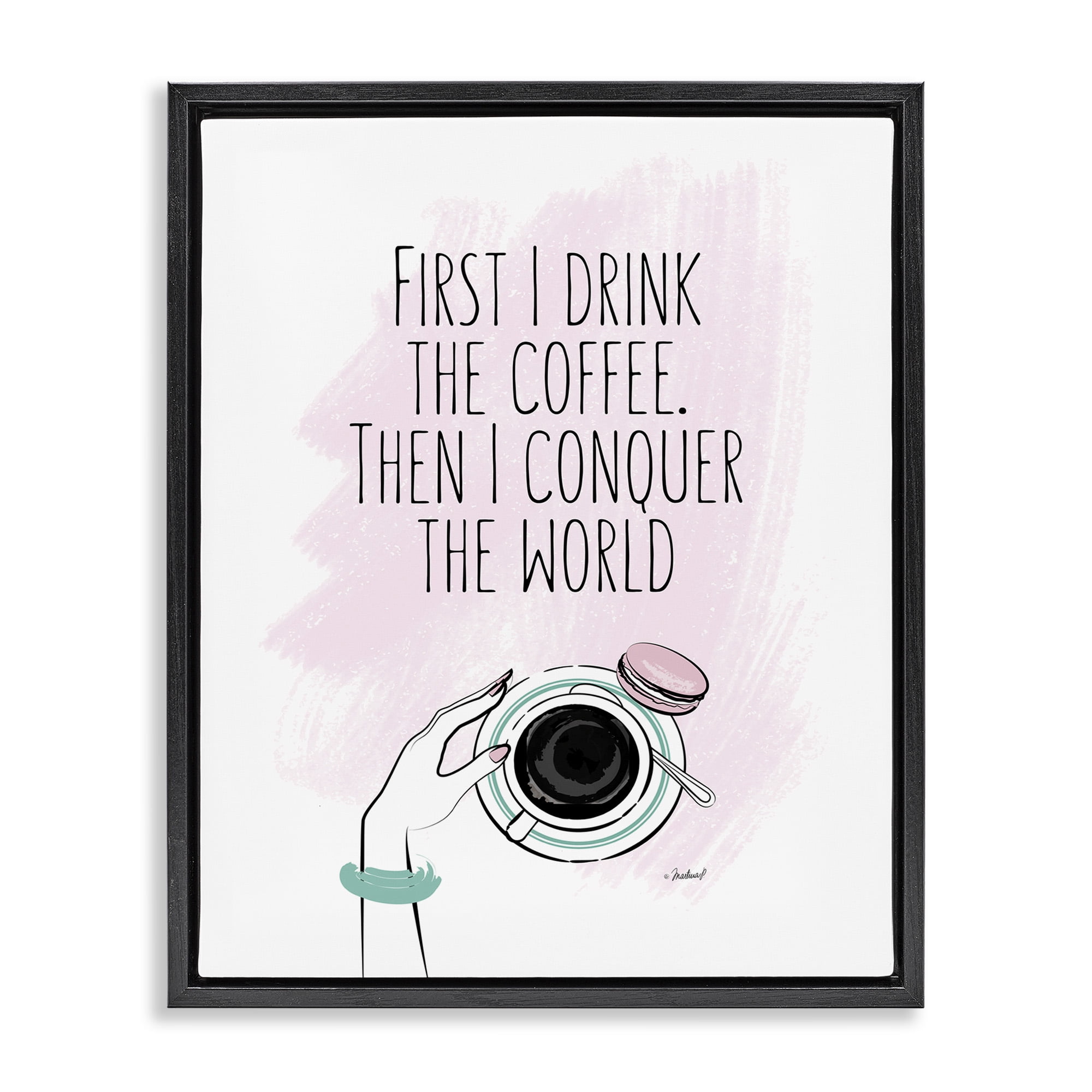 Stupell Industries Glam Coffee Then Conquer Food & Beverage Painting Black Floater Framed Canvas Art Print Wall Art, 25 x 31