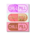 thumbnail image 1 of Stupell Industries Glam Detail Chill Pill Graphic Art Gallery Wrapped Canvas Print Wall Art, Design by Daphne Polselli, 1 of 7