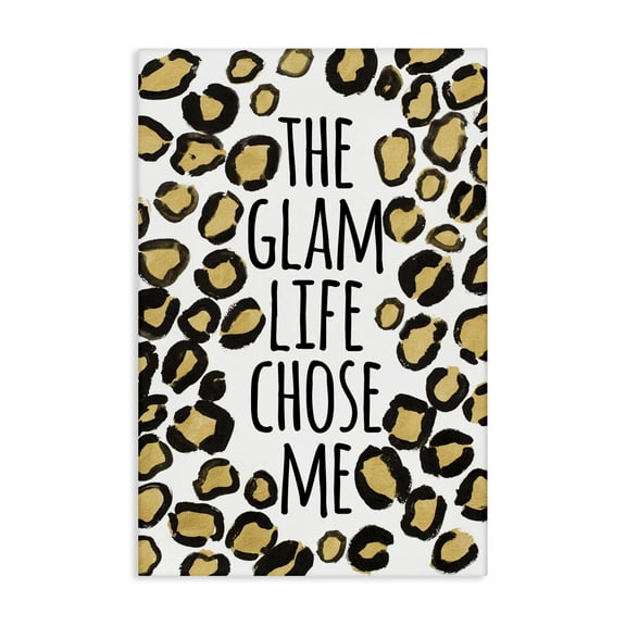 Stupell Industries Glam Life Chose Me Typography Painting Gallery Wrapped Canvas Art Print Wall Art, 16 x 24