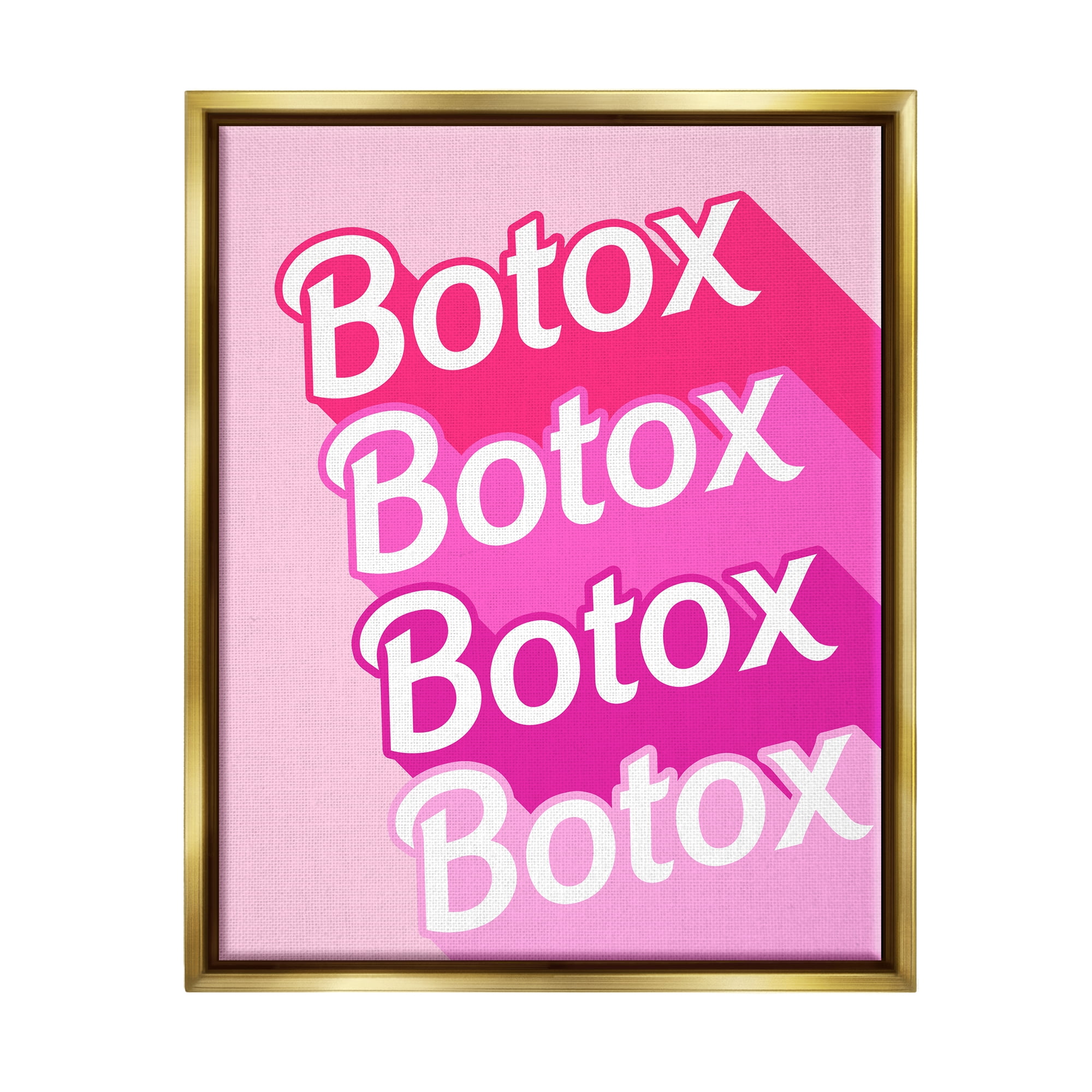 Stupell Industries Glam Pink Botox Phrase Inspirational Painting Gold Floater Framed Art Print Wall Art, 17 x 21