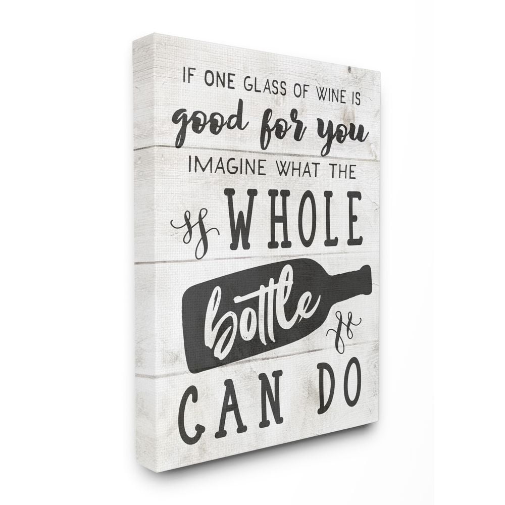 Stupell Industries Glass or Bottle of Wine Rustic Quote Alcohol Humor Canvas Wall Art Design by Daphne Polselli, 36" x 48"