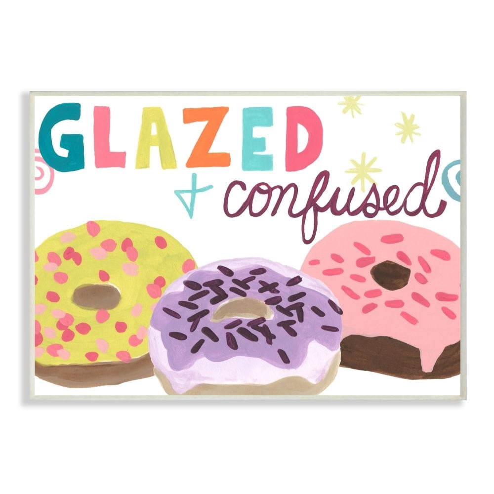 Stupell Industries Glazed and Confused Fun Donut Food Parody Wall Plaque Design by June Erica Vess