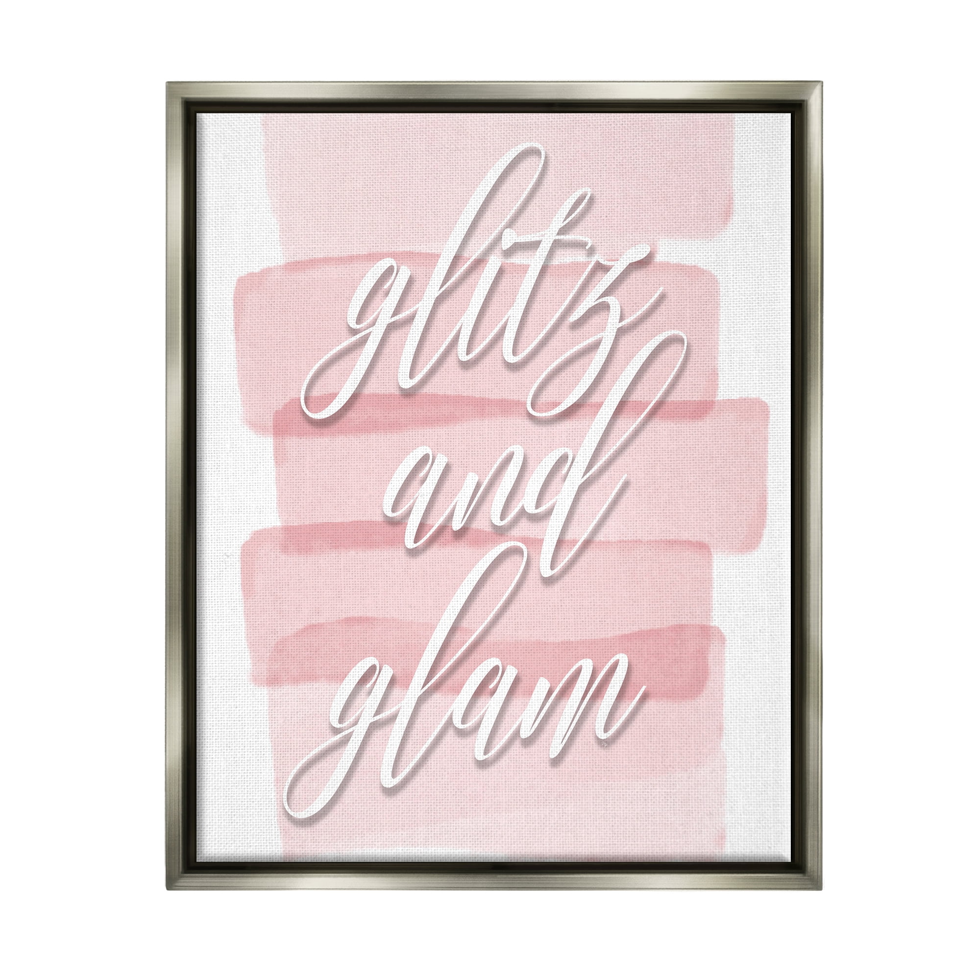 Stupell Industries Glitz & Glam Pink Trendy Phrase Botanical & Floral Painting Gray Floater Framed Art Print Wall Art