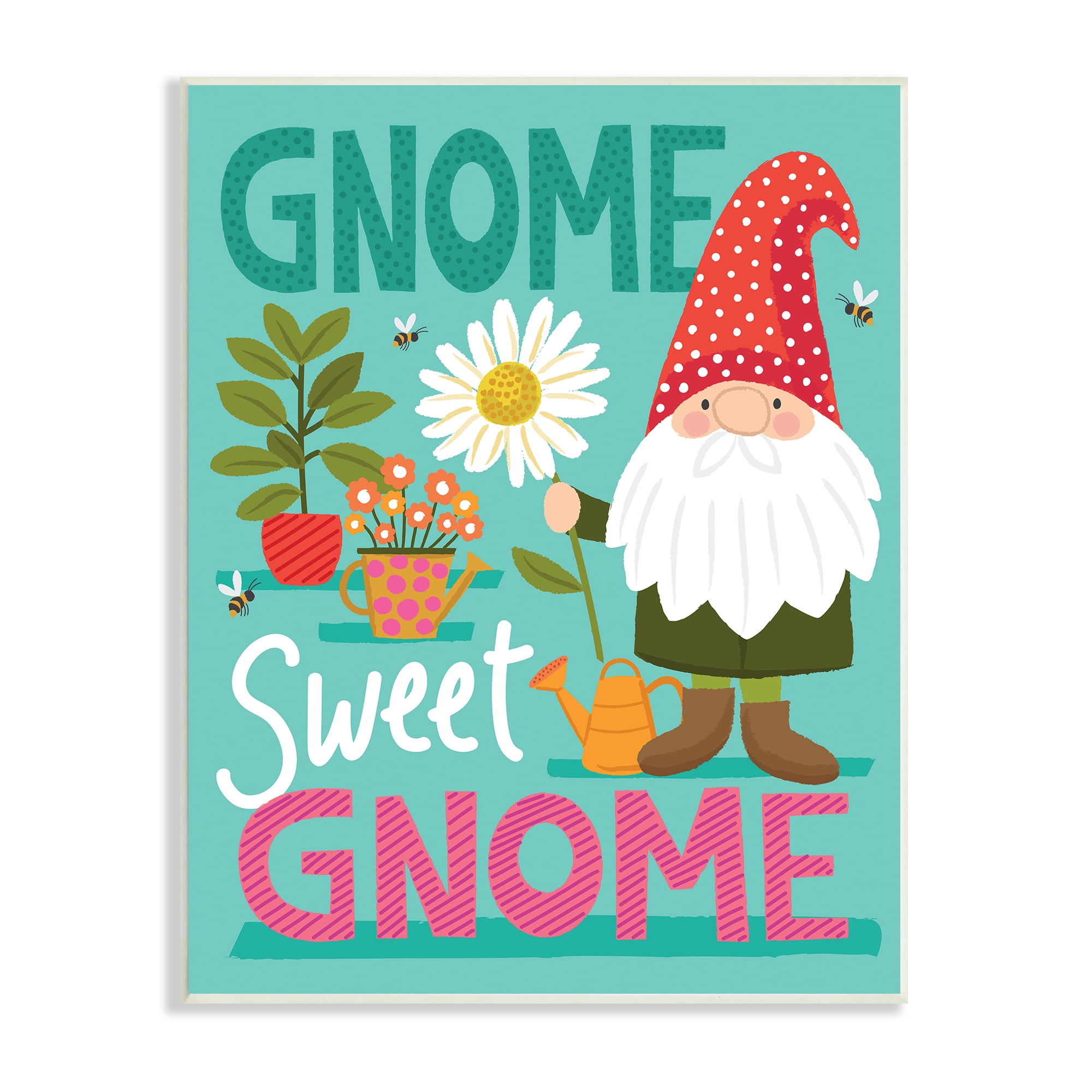 Gnome Sweet Gnome Gnome Sweet Gnome