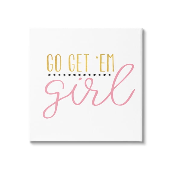 Stupell Industries Go Get Em Girl Motivational Graphic Art Gallery Wrapped Canvas Print Wall Art, Design by Alli Rogosich