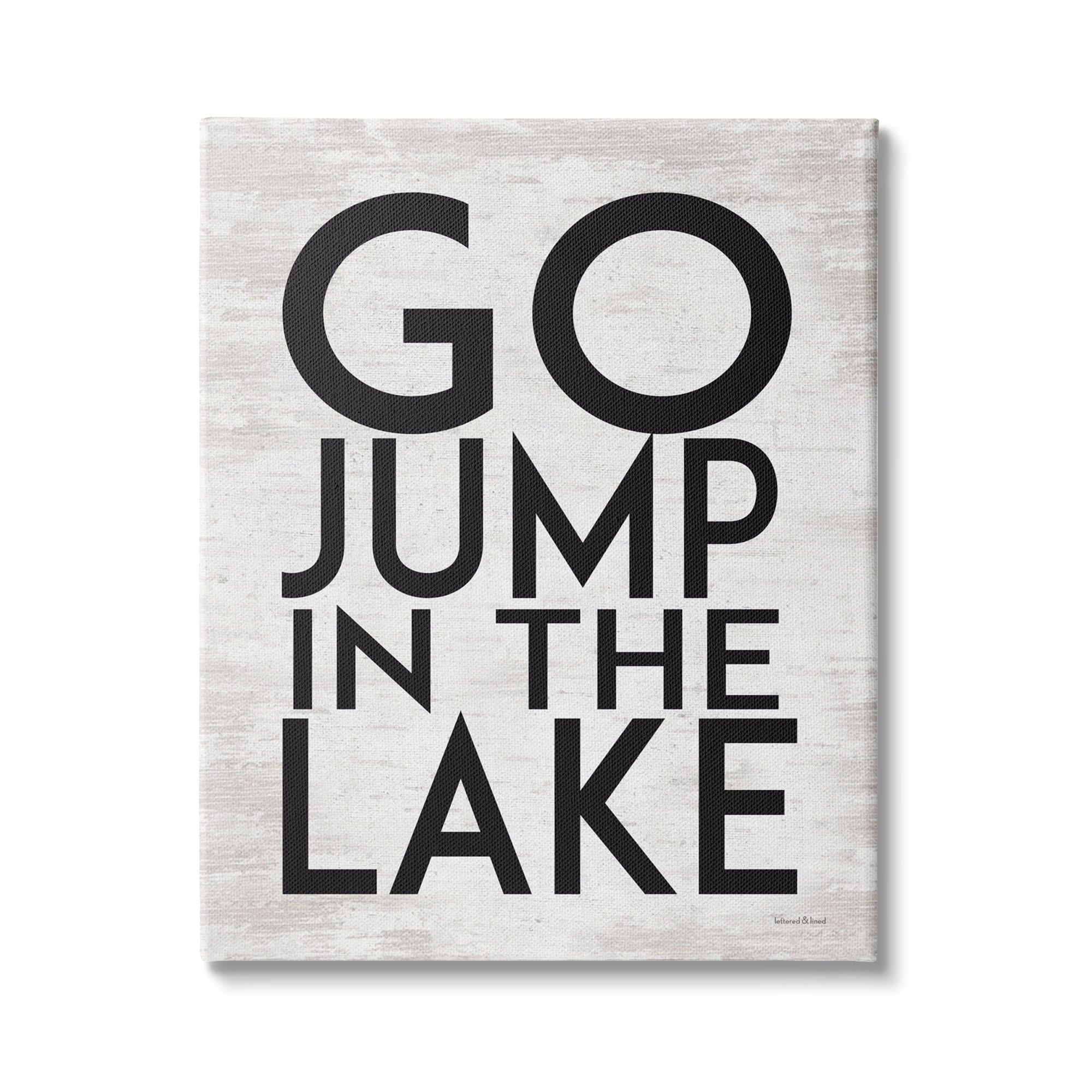 Stupell Industries Go Jump In The Lake Phrase Minimal Rustic, 16 x 20, Design by Lettered and Lined