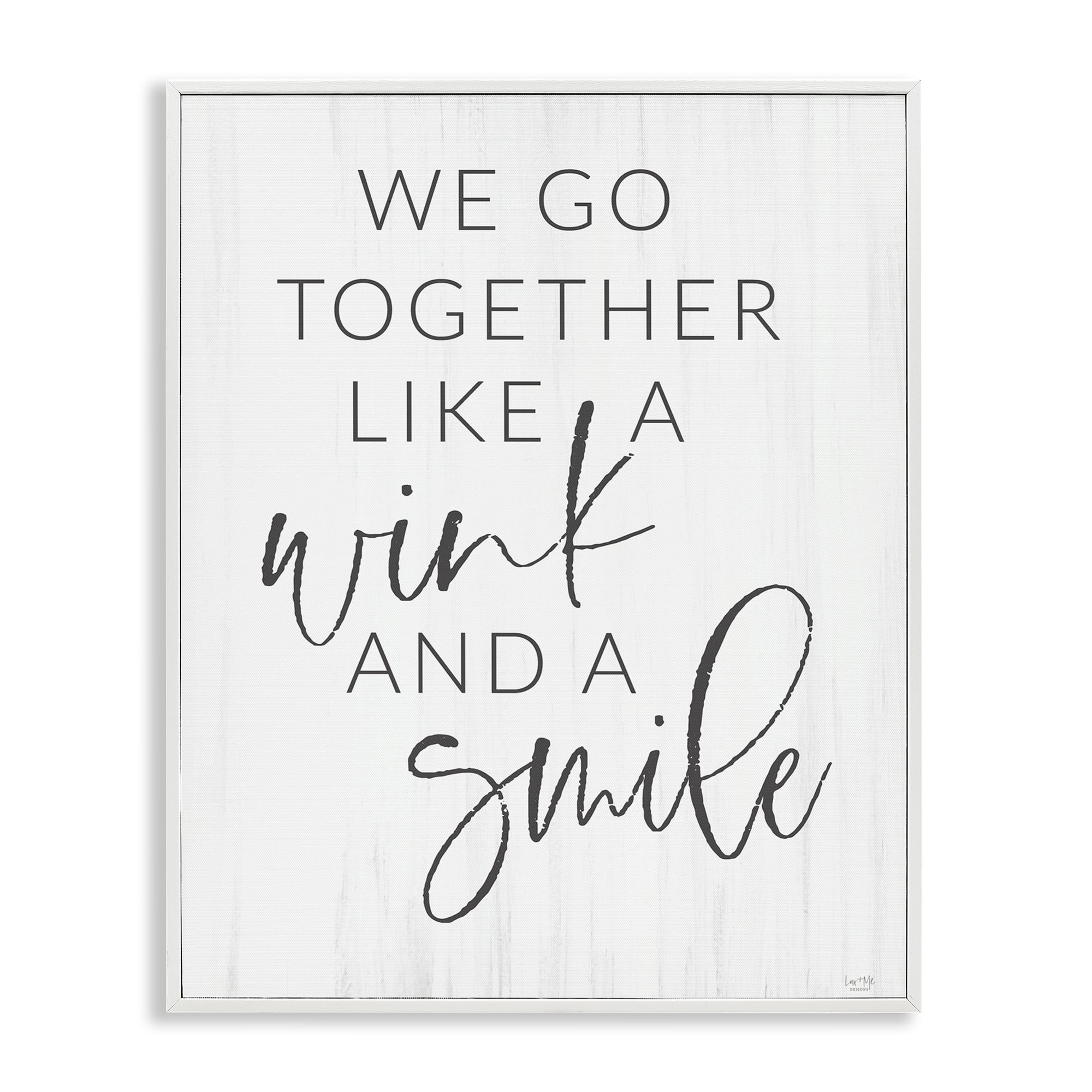 Stupell Industries Go Together Like Wink & Smile White Framed Giclee Art, design by Lux + Me Designs