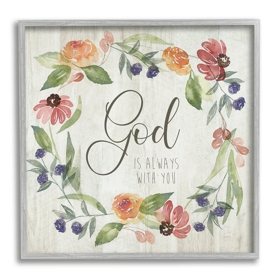 Stupell Industries God Always with You Sentiment Wild Flower Wreath,17 x 17, Design by Kristen Brockmon