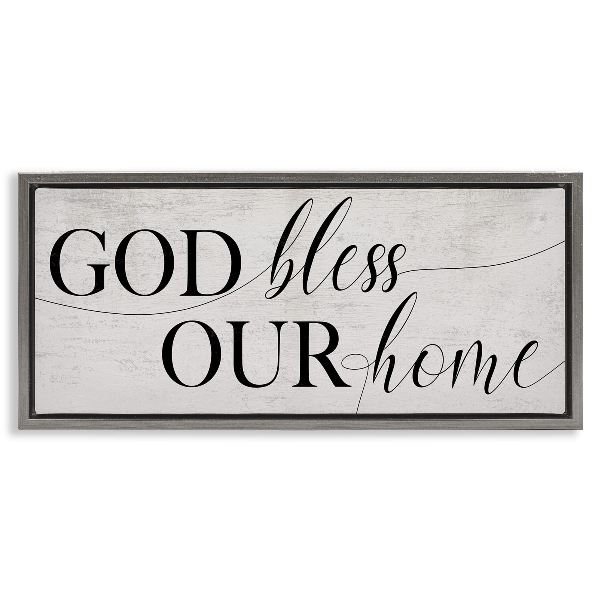 Stupell Industries God Bless Our Home Phrase Typography Painting Gray Floater Framed Canvas Art Print Wall Art, 25 x 11