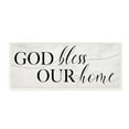 thumbnail image 1 of Stupell Industries God Bless Our Home Quote Faith Based Typography Wall Plaque, 7 x 17, Design by Daphne Polselli, 1 of 6
