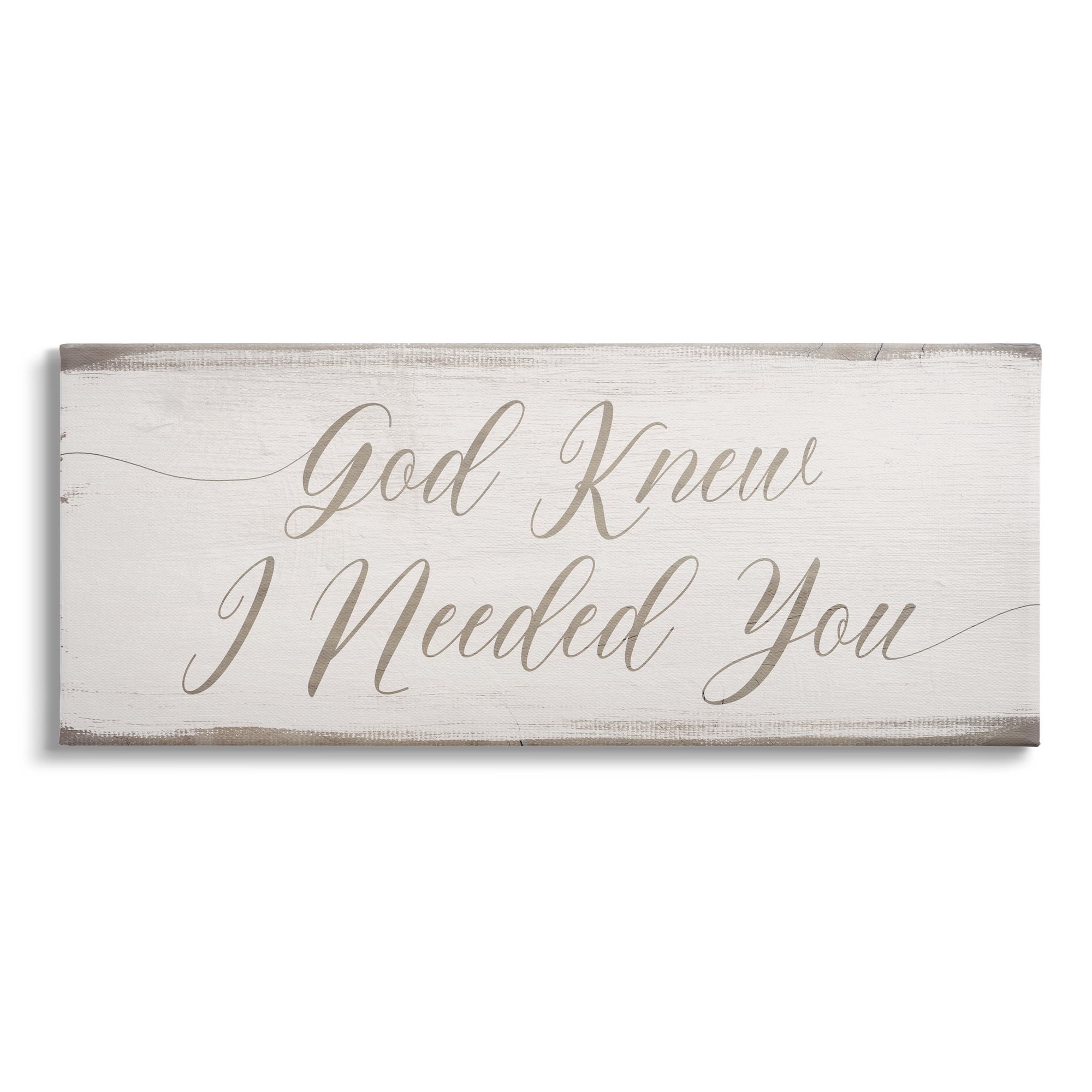 Stupell Industries God Knew I Needed You Romantic Religious Phrase Canvas Wall Art, 30 x 13, Design by Daphne Polselli