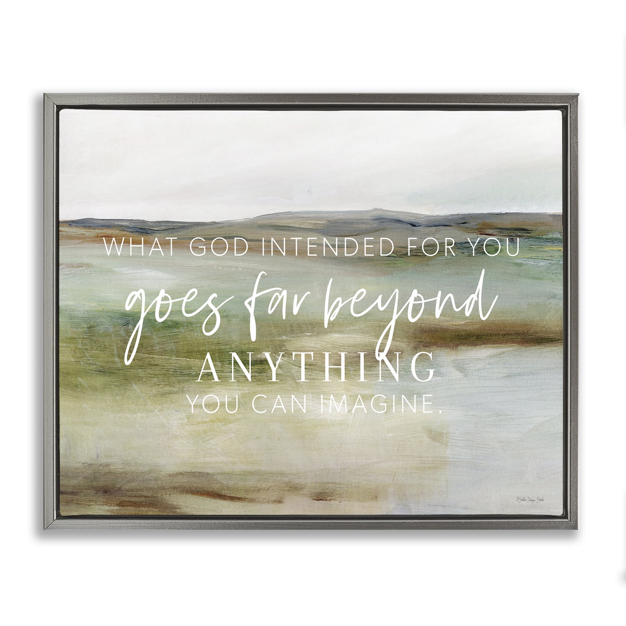 Stupell Industries God's Intentions Proverb Religious & Spiritual Painting Gray Floater Framed Canvas Art Print Wall Art, 21 x 17