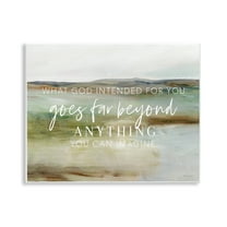 Stupell Industries God's Intentions Proverb Religious & Spiritual Painting Unframed Art Print Wall Art, 14 x 11