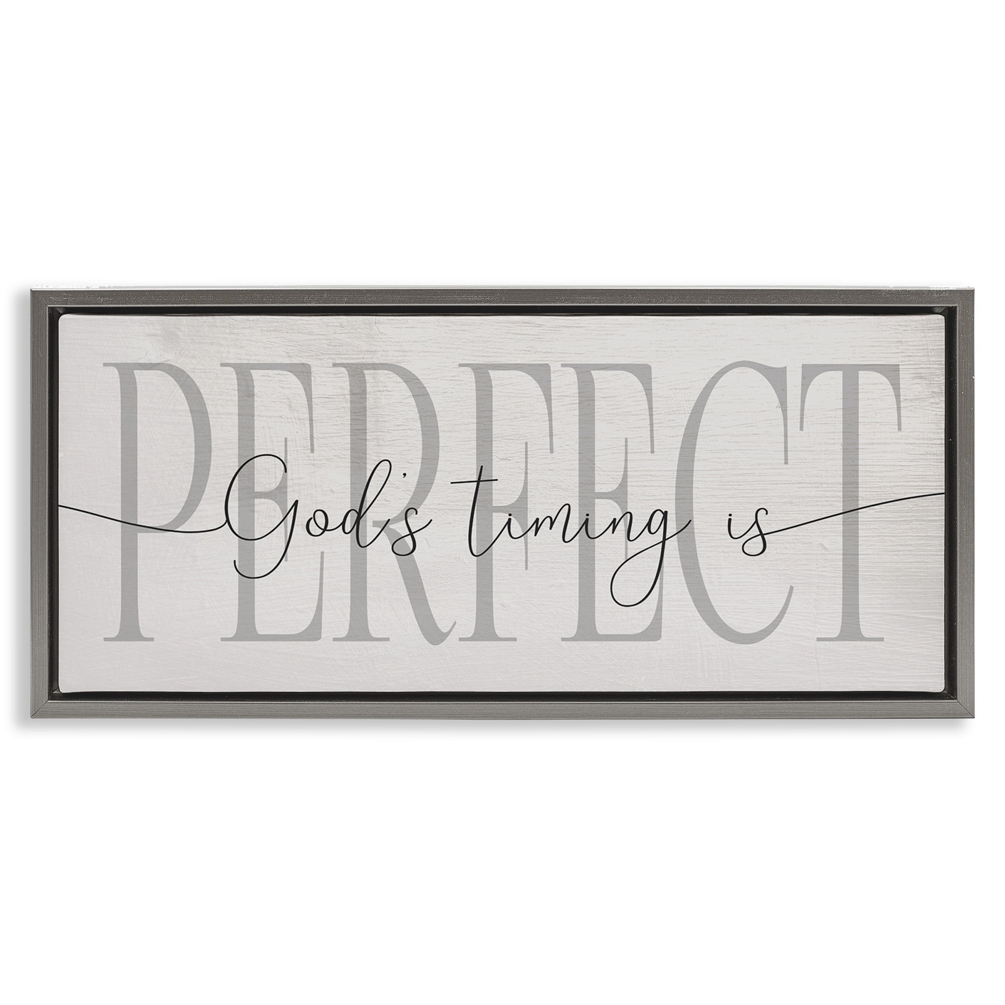 Stupell Industries God's Timing is Perfect Phrase Religious Painting Gray Floater Framed Canvas Art Print Wall Art, 31 x 14