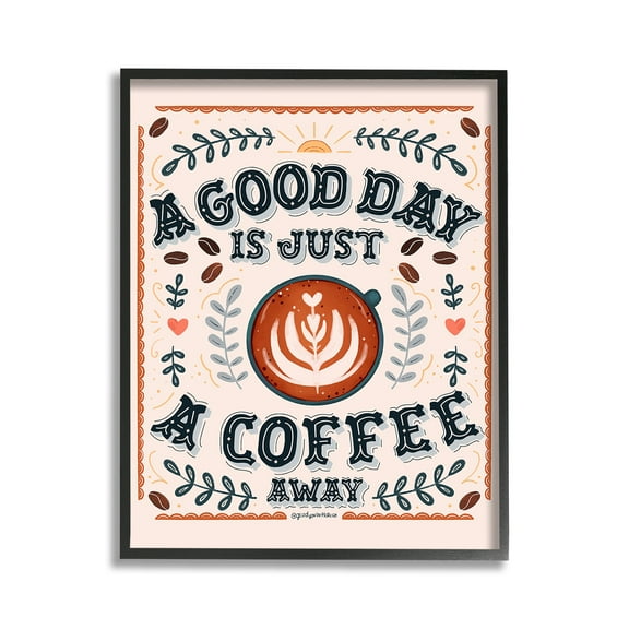 Stupell Industries Good Day A Coffee Away Food & Beverage Painting Black Framed Art Print Wall Art, 11 x 14