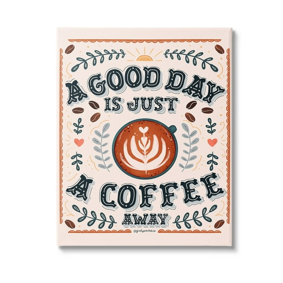 Stupell Industries Good Day A Coffee Away Food & Beverage Painting Gallery Wrapped Canvas Art Print Wall Art, 16 x 20