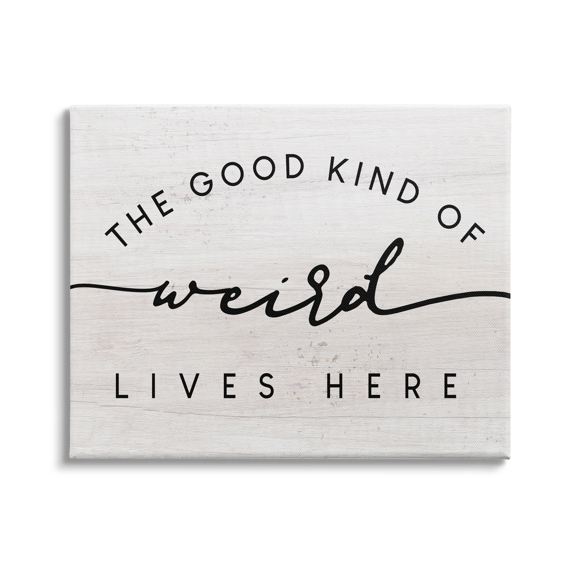 Stupell Industries Good Kind of Weird Lives Here Greeting Phrase, 30 x 24, Design by Daphne Polselli
