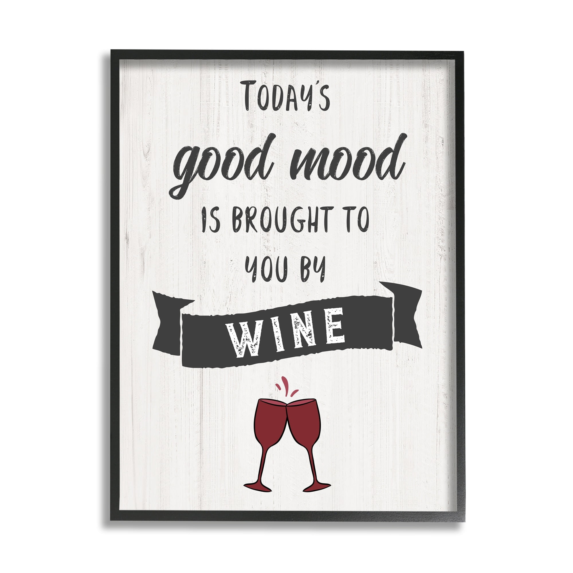 Stupell Industries Good Mood By Wine Funny Phrase Alcohol Humor, 16 x 20, Design by CAD Designs